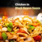 Best 48 Chicken in Black Bean Sauce 豉汁鸡片 in Airdrie, AB